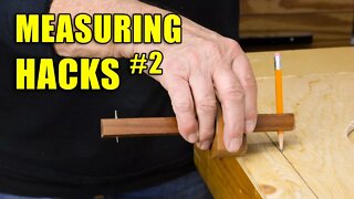 5 Quick Measuring Hacks Part 2 - Woodworking Tips and Tricks