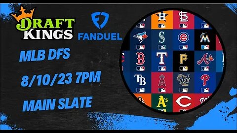 Dreams Top Picks MLB DFS Today Main Slate 8/10/23 Daily Fantasy Sports Strategy DraftKings FanDuel