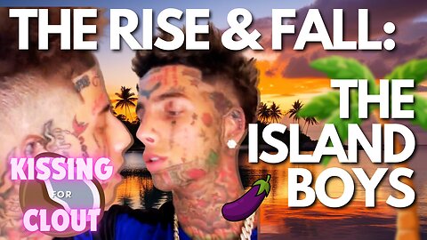 The Rise and Fall of the Island Boys