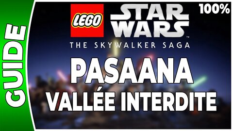 LEGO Star Wars : La Saga Skywalker - PASAANA - VALLÉE INTERDITE - 100% Brique, Datacarte, Vaisseaux
