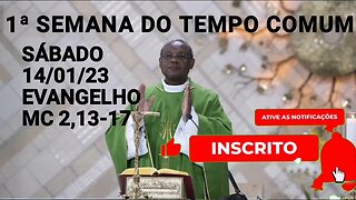 Homilia de Hoje | Padre José Augusto 14/01/23 | Sábado