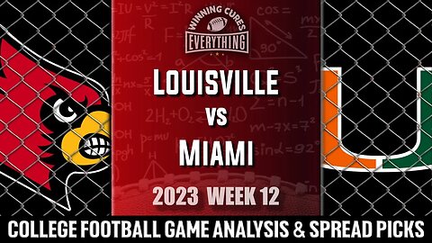 Louisville vs Miami Picks & Prediction Against the Spread 2023 College Football Analysis