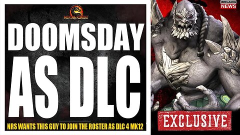 Mortal Kombat 12 Exclusive: NRS ARE CONSIDERING DOOMSDAY AS DLC VILLIAN!