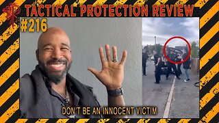 Don’t Be an Innocent Victim⚜️Tactical Protection Review 🔴