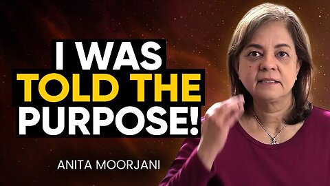 Woman in COMA Dies & Gets Shown TRUTH About WHY We Are HERE! (Powerful NDE) | Anita Moorjani