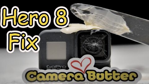 GoPro Hero 8 Lens Replacement with Butter
