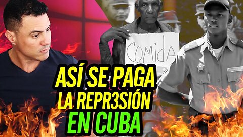 😮 Así se paga la REPRESl0N en Cuba 😮