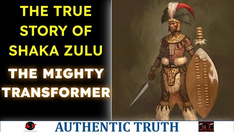 The True Story of Shaka Zulu "Zoulou" (The Mighty Transformer)