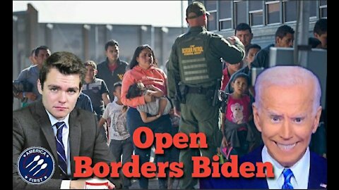 Nick Fuentes || Open Borders Biden