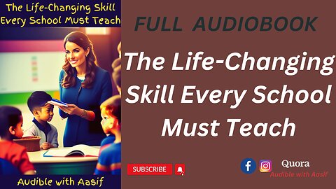 The Life-Changing Skill Every School Must Teach #audiobooks #audiblewithaasif #selfimprovement