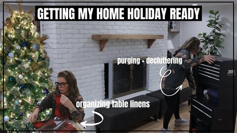 🌲 Home Ready For The HOLIDAYS: Decluttering + How to Organize Table Linens + VacLife Scrubber