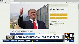 GoFundMe campaign created to fund border wall