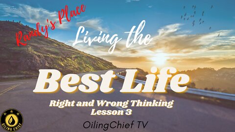 Right and Wrong Thinking - Lesson 3