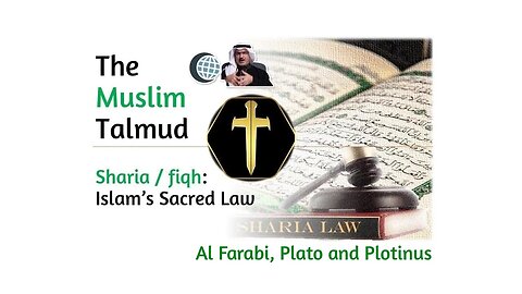 Sharia Law - Al Farabi, Plato and Plotinus