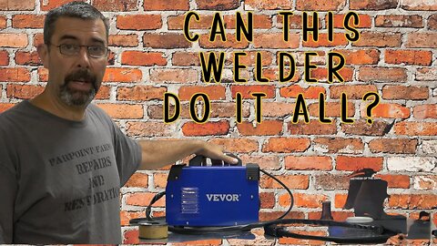 The Vevor Mig 130 Welder Flux Core Welder. Plus This Does Stick and More!