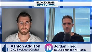 Jordan Fried, CEO and Founder of NFT.com - Genesis Key Mint May 2nd | Blockchain Interviews