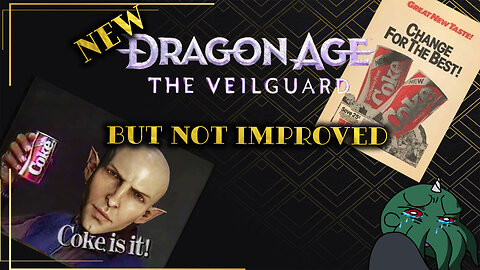 NEW DragonAge - But It's NOT Improved!