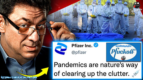 Pfizer Insider Admits 'Pandemic Was a Depopulation Scam'