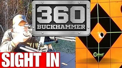 360 Buckhammer Sight In