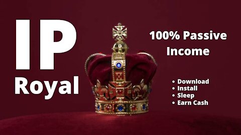 IPRoyal, 100% Passive Income. Download, Install, Earn money!