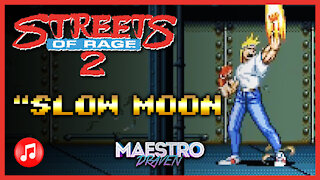 "Slow Moon" • Stage 5 (Expanded & Enhanced) - STREETS OF RAGE 2