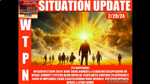 WTPN ~ Judy Byington ~ Situation Update ~ 02-29-24 ~ Trump Return ~ Restored Republic via a GCR
