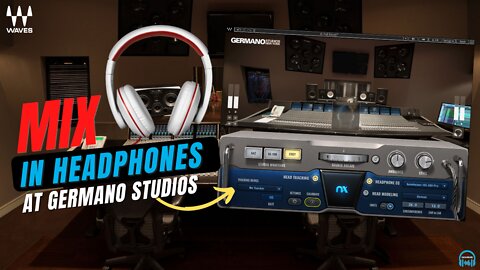 Waves Nx GERMANO STUDIOS NEW YORK - The HIT FACTORY in your Headphones 🎧