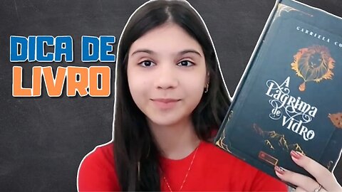 Dica de Livro: A Lágrima de Vidro - Homeschooling Brasil