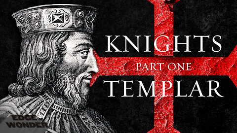 The Rise and Fall of the Knights Templar 1 | Official Trailer | EdgeofWonder.TV