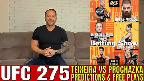 UFC 275: Teixeira vs. Procházka Odds, Picks and Predictions | UFC 275 Picks and Betting Preview