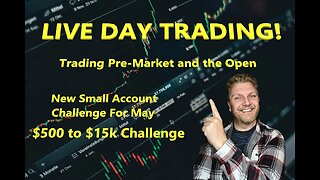 LIVE DAY TRADING | NEW SMALL ACCOUNT CHALLENGE FOR MAY | S&P 500, NASDAQ, NYSE |