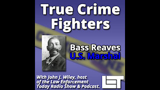 Bass Reaves - Was he the inspiration for the Lone Ranger?