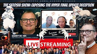 🔴 LIVE NOW: Unmasking The Satoshi Show: Exposing the HYPER FINAL UPDATE Deception by Troy and David!