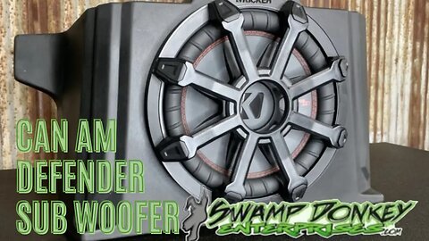 Swamp Donkey Subwoofer Installation In A Can Am Defender