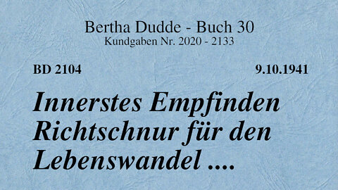 BD 2104 -INNERSTES EMPFINDEN RICHTSCHNUR FÜR DEN LEBENSWANDEL ....