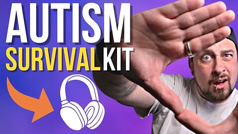 Ultimate Autism Survival Kit (YOU NEED)