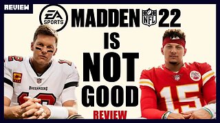 Madden NFL 22 is NOT GOOD - Review