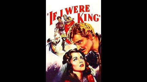 If I Were King (1938) | Directed by Frank Lloyd