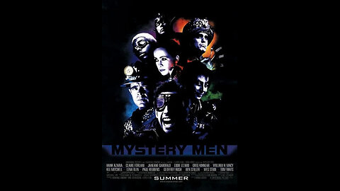 Trailer - Mystery Men - 1999