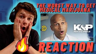 The Worst Way to Get Medical Marijuana - Key & Peele ((IRISH REACTION!!))