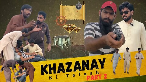Khazanay Ki Talash II Part 2 || Official Video II SDQ Films