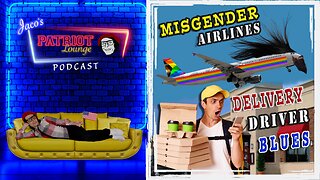 Episode 13: Misgender Airlines | Delivery Driver Blues