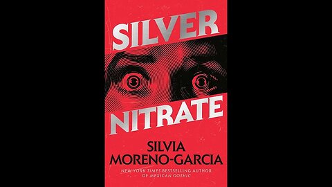 Silver Nitrate - Silvia Moreno-Garcia - Resenha