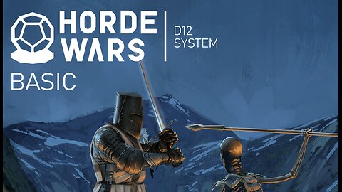 Horde Wars Actual Play
