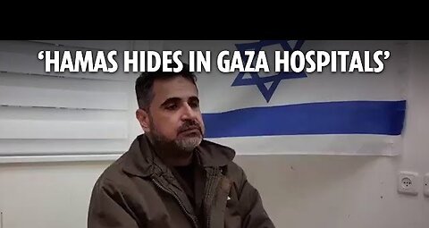 Hamas admits to using Gaza hospitals and ambulances for military purposes, says IDF