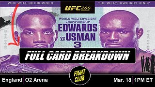 UFC 286: Edwards vs. Usman III - Full Card Breakdown & Predictions