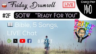 🥁 #2F 📖Bible: "Ready For You" | Church Prep w/ MWD
