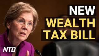 Warren Introduces Wealth Tax Bill; New York Mandates Strict Wedding Reception Rules | NTD Business