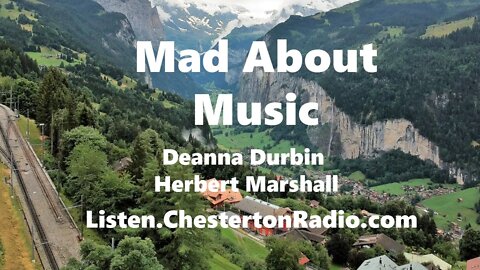 Mad About Music - Deanna Durbin - Herbert Marshall - Gail Patrick - Lux Radio Theater