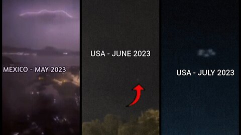 UFO Videos from MAY JUNE and JULY 2023 that are quite Spectacular!